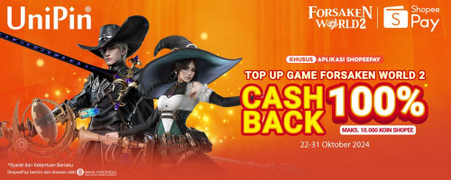 Oktober – Top up Game Forsaken World 2 di UniPin Cashback 100% Hingga 10.000 Koin Shopee